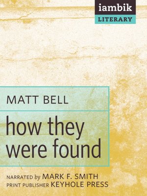 cover image of How They Were Found
